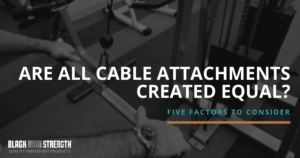 Five Factors to Consider when Purchasing Cable Attachments